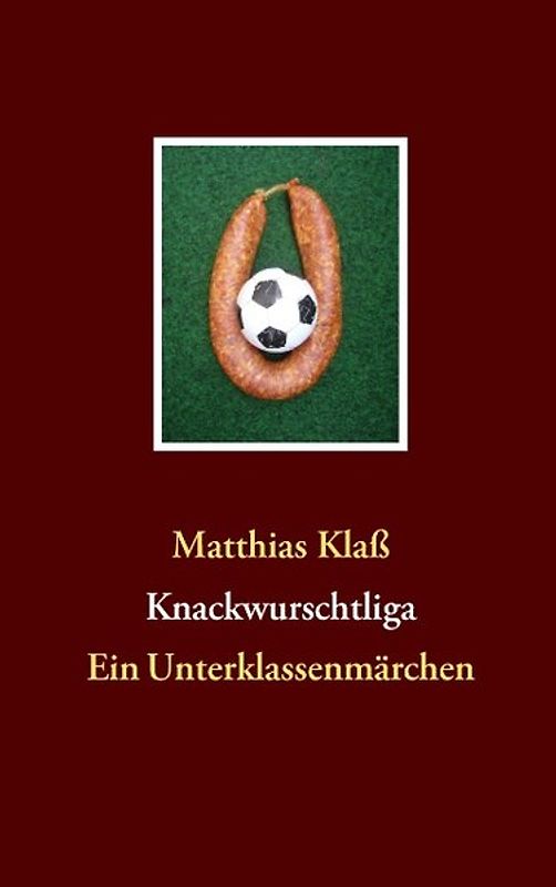 Knackwurschtliga