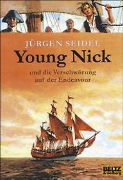 Young Nick und die Verschwörung auf der Endeavour. Roman