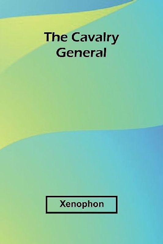 The Cavalry General