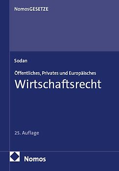 Öffentliches, Privates und Europäisches Wirtschaftsrecht