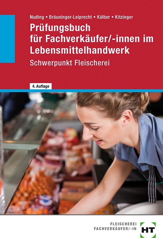 Prüfungsbuch für Fachverkäufer/-innen im Lebensmittelhandwerk