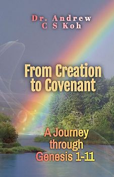 From Creation to Covenant