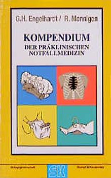 Kompendium der präklinischen Notfallmedizin