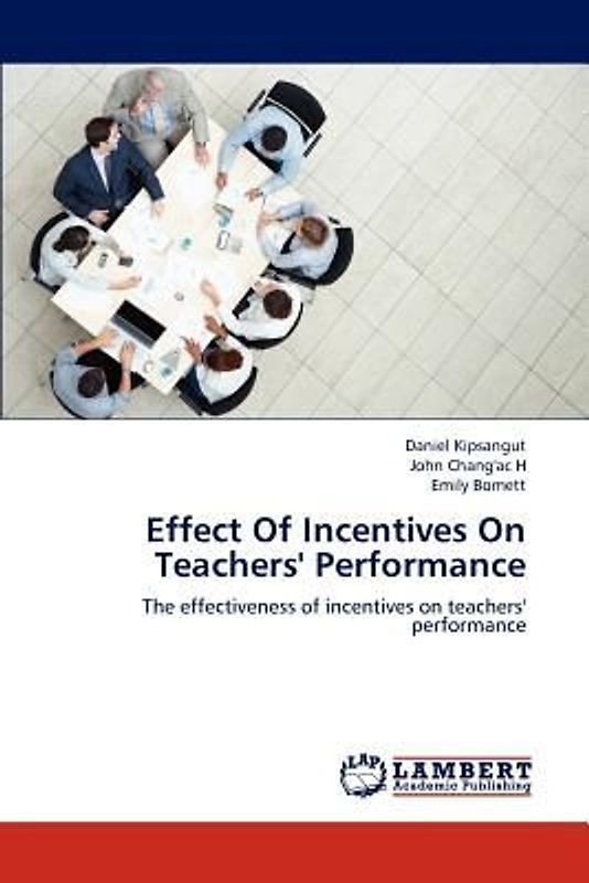 Effect Of Incentives On Teachers' Performance