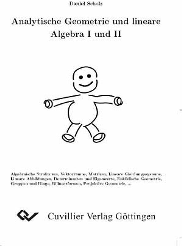Analytische Geometrie und lineare Algebra I und II