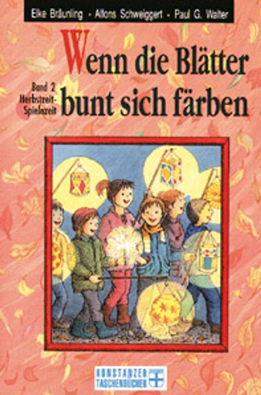 Wenn die Blätter bunt sich färben / Herbstzeit-Spielezeit