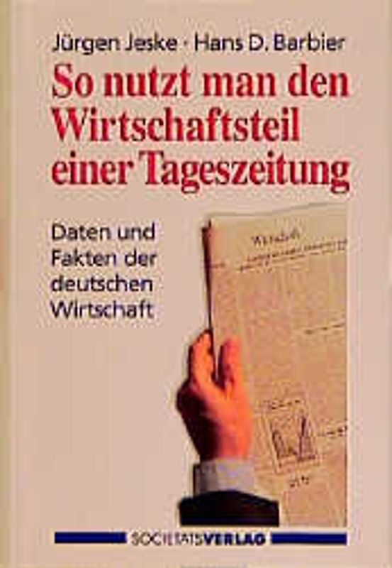 So nutzt man den Wirtschaftsteil einer Tageszeitung