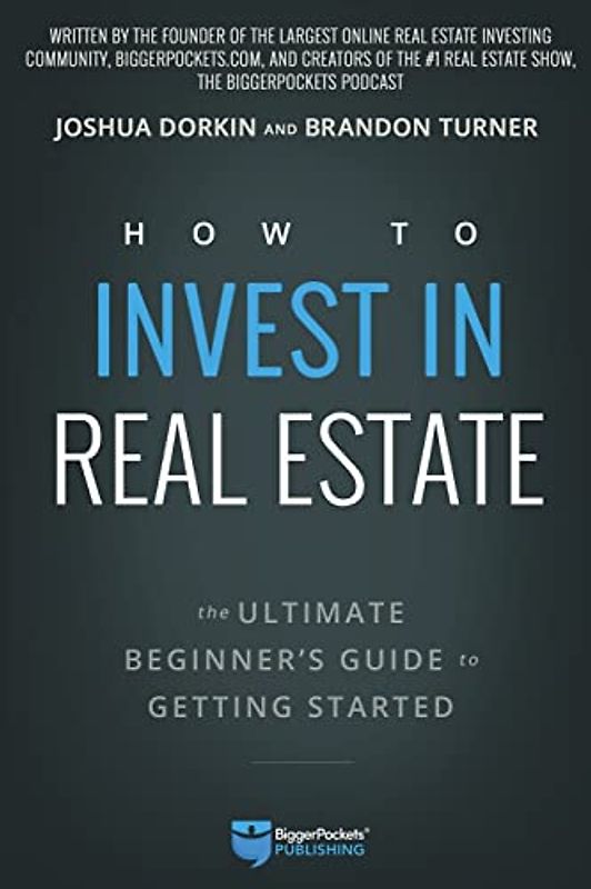 How to Invest in Real Estate