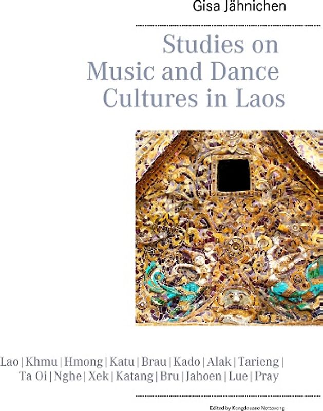 Studies on Music and Dance Cultures in Laos