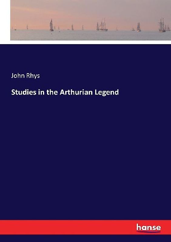 Studies in the Arthurian Legend