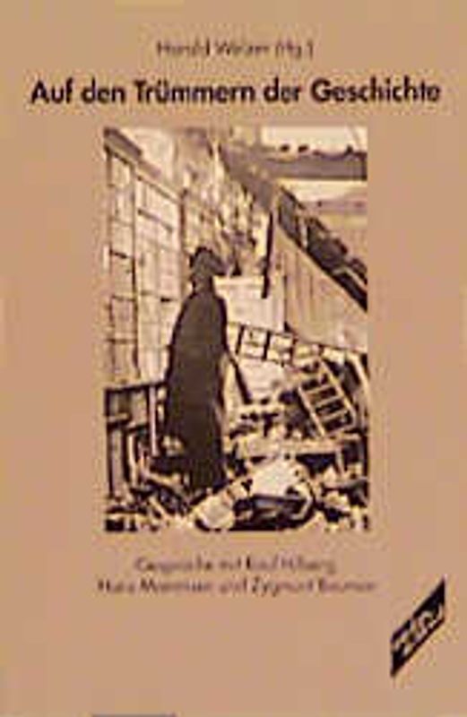 Auf den Trümmern der Geschichte