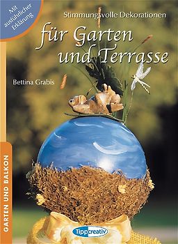 Stimmungsvolle Dekorationen für Garten und Terrasse