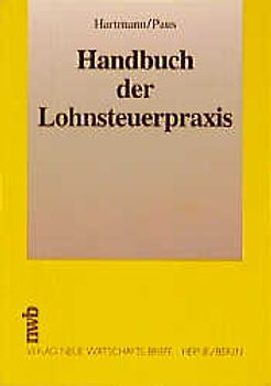 Handbuch der Lohnsteuerpraxis