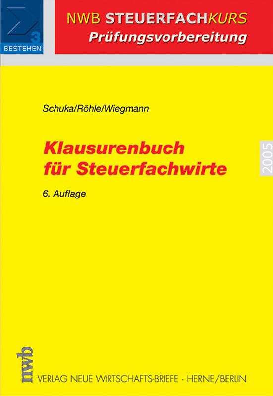 Klausurenbuch für Steuerfachwirte