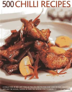 500 Chilli Recipes