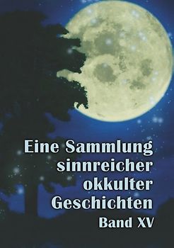 Eine Sammlung sinnreicher okkulter Geschichten