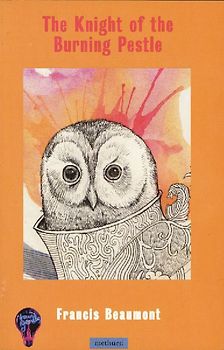 The Knight Of The Burning Pestle