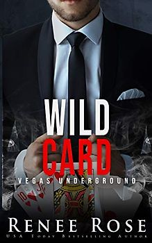 Wild Card (Vegas Underground, Band 8)
