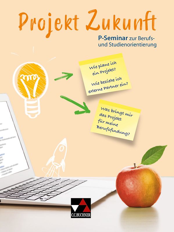 Projekt Zukunft / P-Seminar zur beruflichen Orientierung