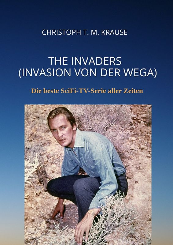 The Invaders (Invasion von der Wega)