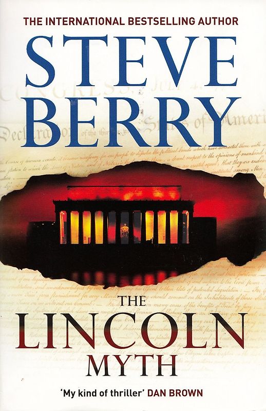 The Lincoln Myth: Book 9 - Steve Berry [Paperback]