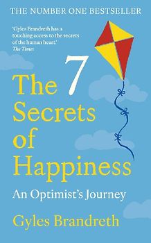 The 7 Secrets of Happiness