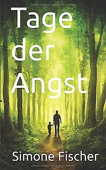 Tage der Angst