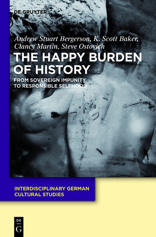 The Happy Burden of History