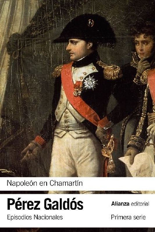 Napoleón en Chamartín : episodios nacionales 5 : primera serie