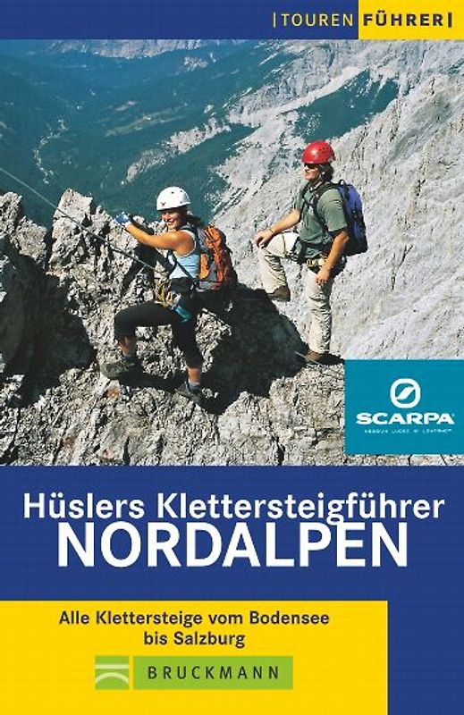 Hüslers Klettersteigführer Nordalpen