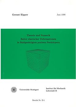 Theorie und Numerik finiter elastischer Deformationen in fluidgesättigten porösen Festkörpern