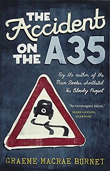 The Accident on the A35 (The Gorski Novels)