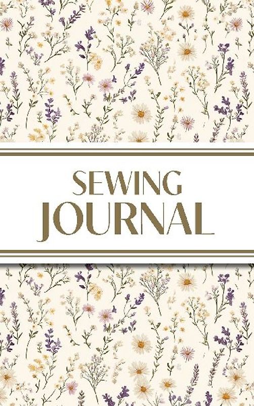 Sewing Journal (Wildflowers on Cream Background )