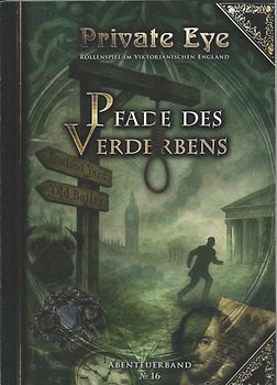 Private Eye - Pfade des Verderbens