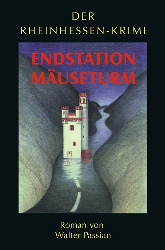 Endstation Mäuseturm