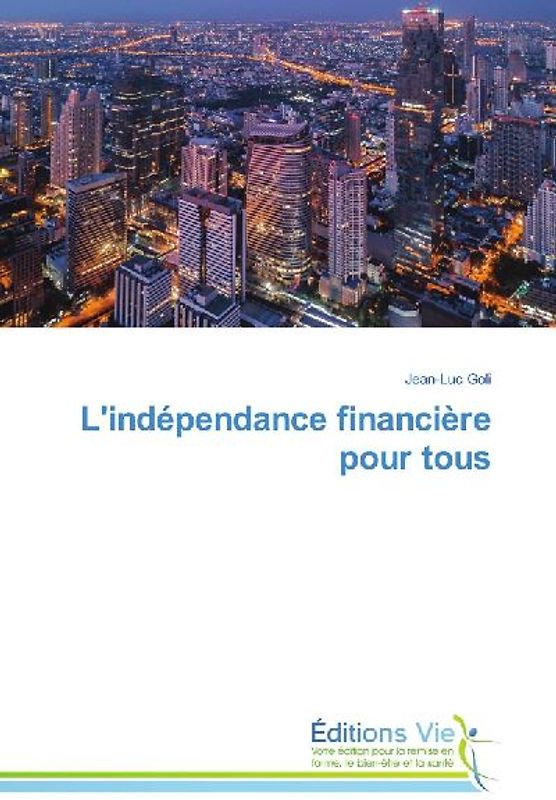 L'indépendance financière pour tous