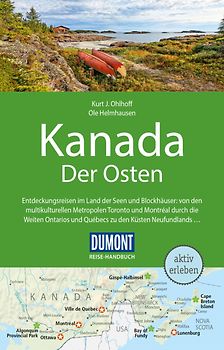 DUMONT Reise-Handbuch Reiseführer Kanada, Der Osten