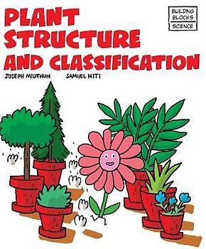 Plant Structure and Classification
