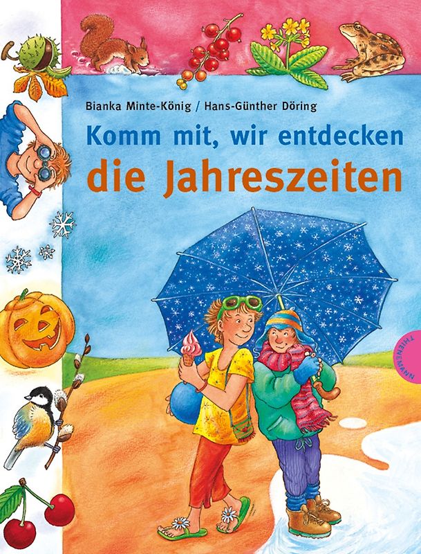 Komm mit, wir entdecken die Jahreszeiten