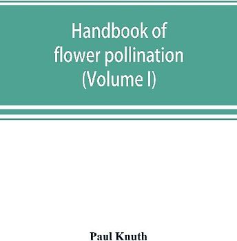Handbook of flower pollination