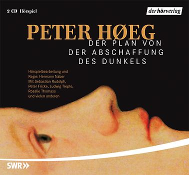 Der Plan von der Abschaffung des Dunkels