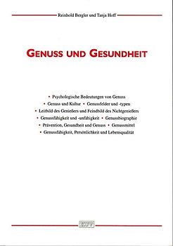 Genuss und Gesundheit