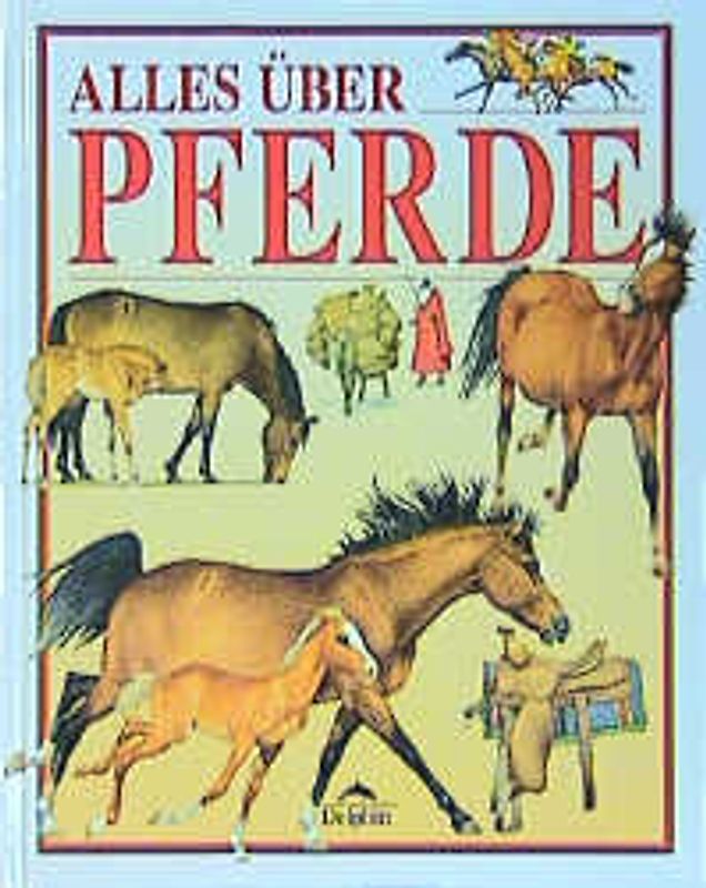 Alles über Pferde