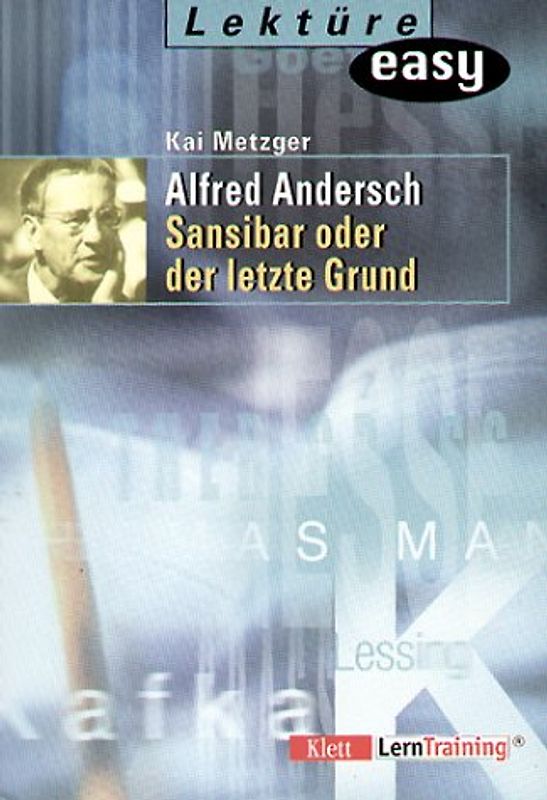 Alfred Andersch "Sansibar oder der letzte Grund"