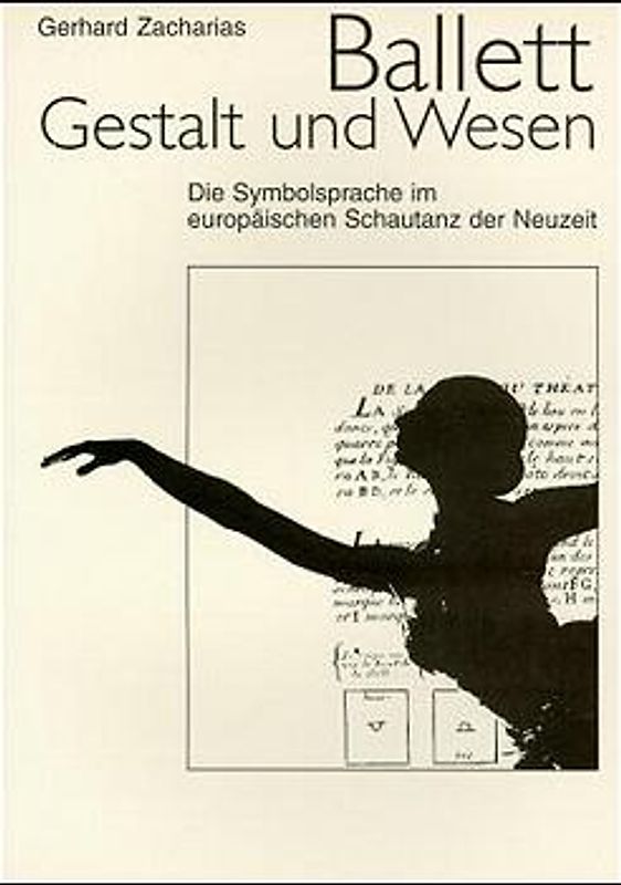 Ballett - Gestalt und Wesen