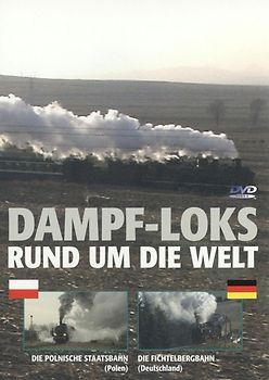 Dampf-Loks - Rund um die Welt, Teil 3 DVD