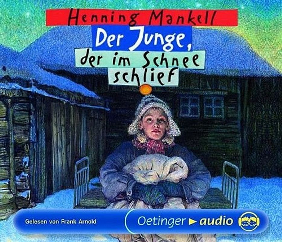 Der Junge, der im Schnee schlief (3 CD)
