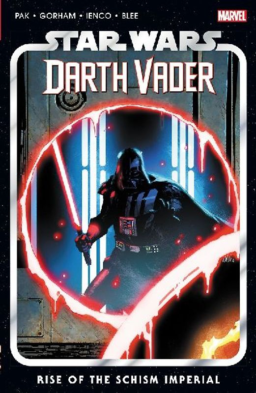Star Wars: Darth Vader by Greg Pak Vol. 9 - Rise of The Schism Imperial