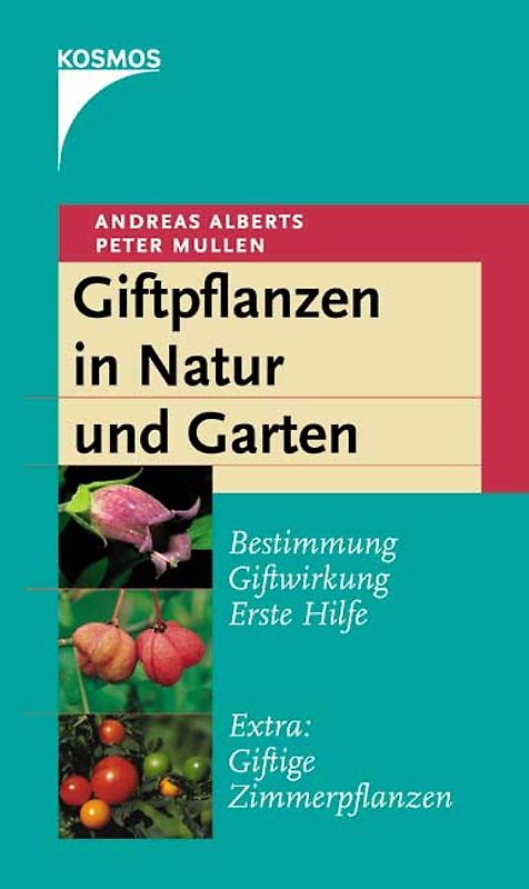Giftpflanzen in Natur und Garten