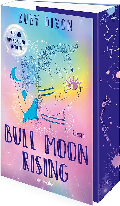 Bull Moon Rising - Pack die Liebe bei den Hörnern